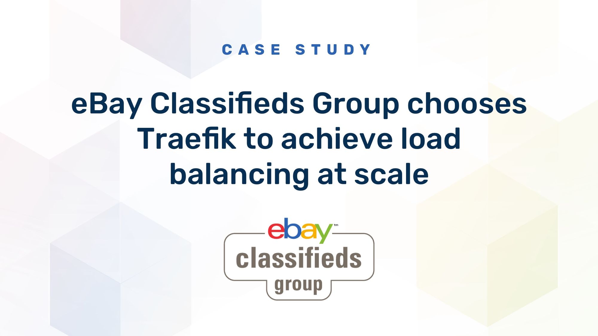 eBay Classifieds Group chooses Traefik to achieve load balancing at scale